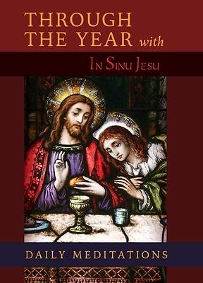 Picture of Through the Year with In Sinu Jesu