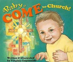 Picture of Baby Come to Church!