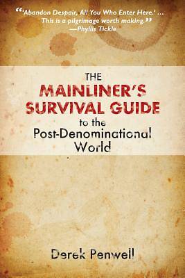 Picture of The Mainliner's Survival Guide to the Post-Denominational World
