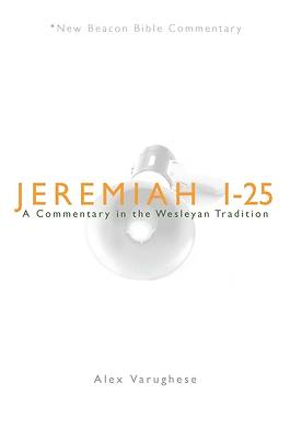 Picture of New Beacon Bible Commentary, Jeremiah 1-25