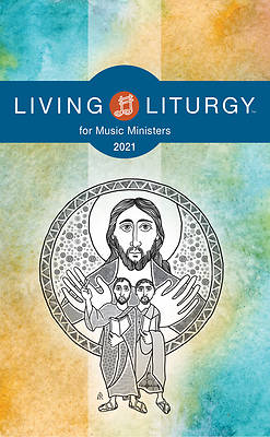 Picture of Living Liturgytm for Music Ministers