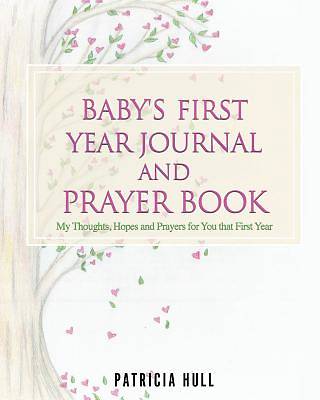 Picture of Baby's First Year Journal and Prayer Book
