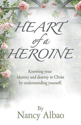 Picture of Heart of a Heroine