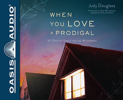 Picture of When You Love a Prodigal (Library Edition)