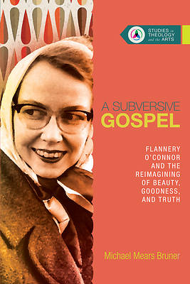 A Subversive Gospel - eBook [ePub]