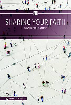 Picture of Relevance-Group Bible Study - 6 Weeks - Sharing Your Faith