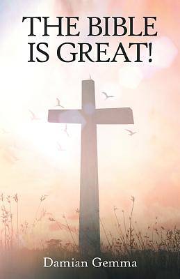 Picture of The Bible Is Great!