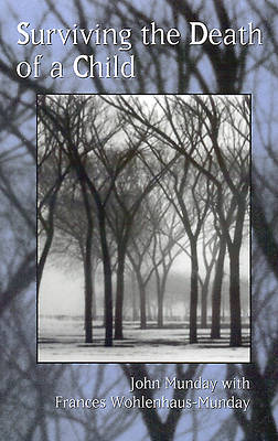 Picture of Surviving the Death of a Child