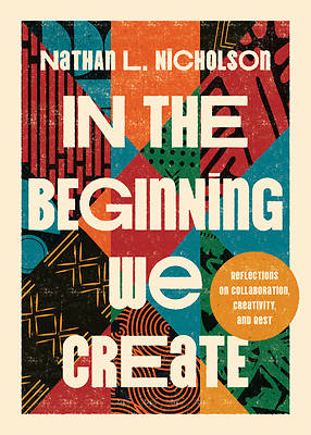 Picture of In the Beginning We Create