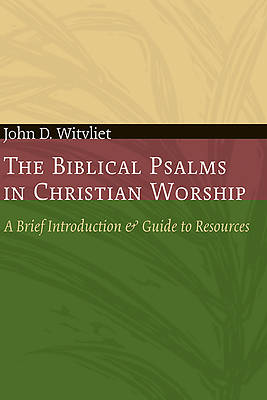 Picture of The Biblical Psalms in Christian Worship - eBook [ePub]
