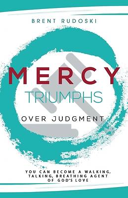 Picture of Mercy Triumphs Over Judgment