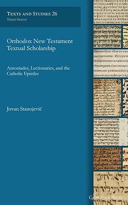 Picture of Orthodox New Testament Textual Scholarship