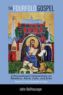 Picture of The Fourfold Gospel, Volume 2