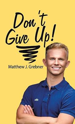 Picture of Don't Give Up!
