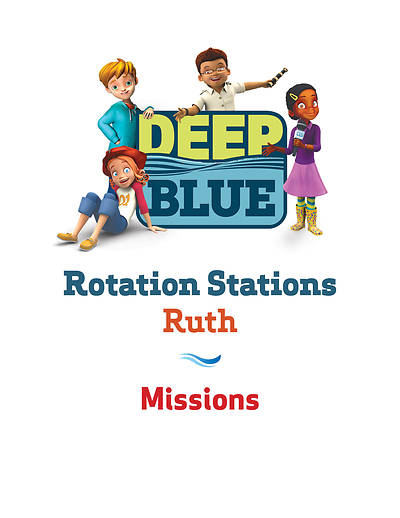 Picture of Deep Blue Rotation Stations: Ruth - Missiona Station Download