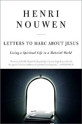 Letters to Marc about Jesus
