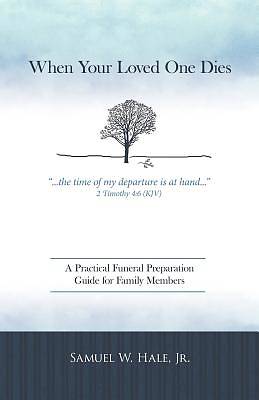 Picture of When Your Loved One Dies