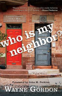 Picture of Who Is My Neighbor?