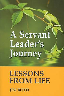 Picture of A Servant Leader's Journey