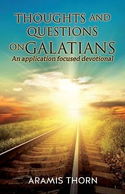 Picture of Thoughts and Questions on Galatians