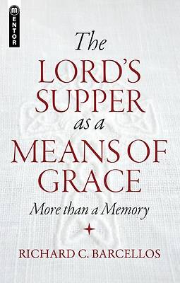 Picture of The Lord's Supper as a Means of Grace