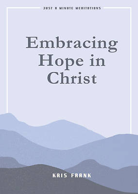 Embracing Hope in Christ