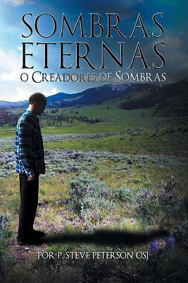 Picture of Sombras Eternas O Creadores de Sombras