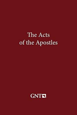 The Acts of the Apostles (GNT)