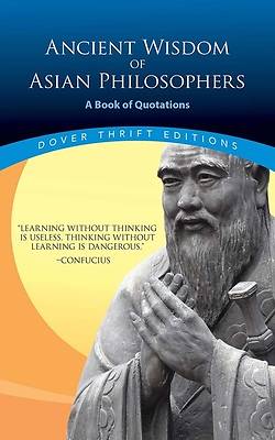 Ancient Wisdom of Asian Philosophers