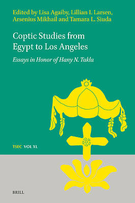 Coptic Studies from Egypt to Los Angeles
