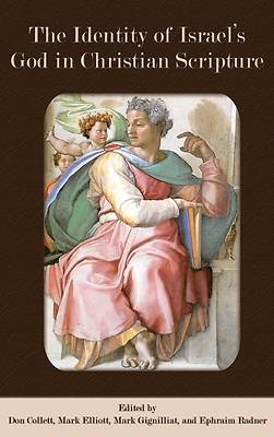 Picture of The Identity of Israel's God in Christian Scripture
