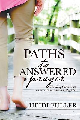Picture of Paths to Answered Prayer