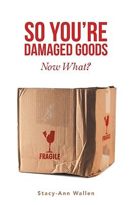 Picture of So You're Damaged Goods