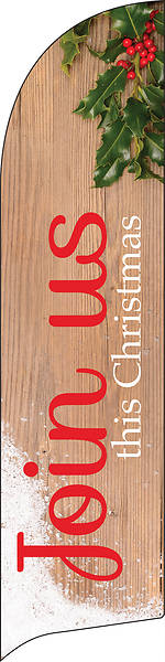 Join Us This Christmas Holly Flag Banner