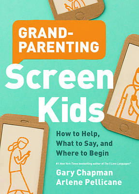 Picture of Grandparenting Screen Kids