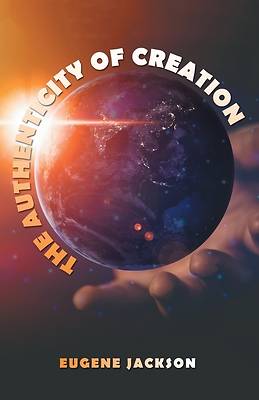 Picture of The Authenticity of Creation