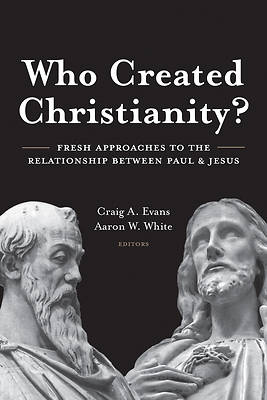 Picture of Who Created Christianity?