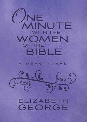 Picture of One Minute with the Women of the Bible