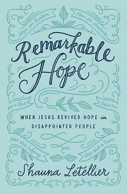 Picture of Remarkable Hope
