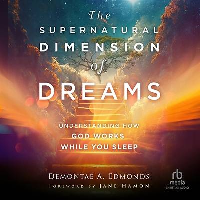 Picture of The Supernatural Dimension of Dreams