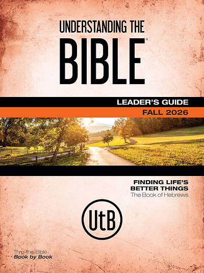 Picture of Bible in Life Adult Understanding the Bible Leader Guide Fall