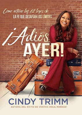 Picture of ¡adiós Ayer! / Goodbye, Yesterday!