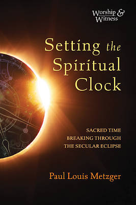 Picture of Setting the Spiritual Clock