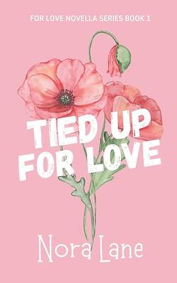 Picture of Tied Up for Love