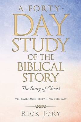 Picture of A Forty-Day Study of the Biblical Story
