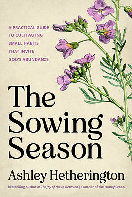 The Sowing Season