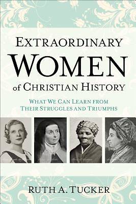 Picture of Extraordinary Women of Christian History