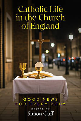 Catholic Life in the Church of England
