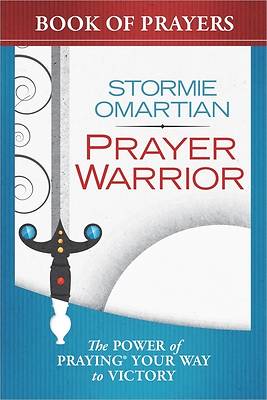 The Power of a Prayer? Warrior Book of Prayers