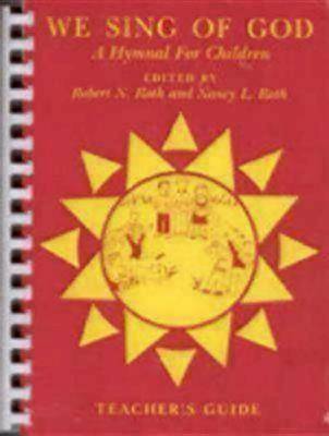 Picture of We Sing of God Teacher's Guide